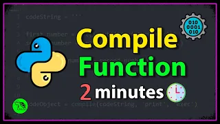 Learn Python Compile Function in 2 minutes