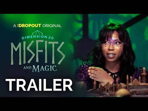 Dimension 20: Misfits and Magic Season 2 Trailer