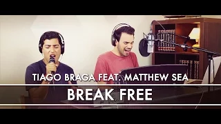 “Break Free” - Ariana Grande feat. Zedd (Tiago Braga \u0026 Matthew Cover)