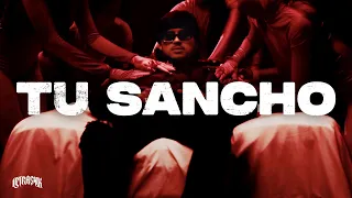 Fuerza Regida - TU SANCHO