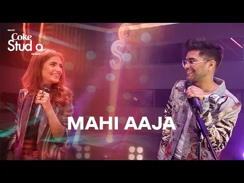 Download MP3 Coke Studio Season 11| Mahi Aaja| Asim Azhar and Momina Mustehsan