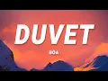 Download Lagu Bôa - Duvet (Lyrics)