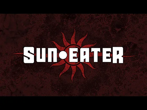 Sun Eater Series Trailer