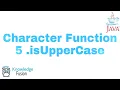 Character Function - isUpperCase Method JAVA Programming ICSE
