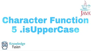 Character Function - isUpperCase Method JAVA Programming ICSE
