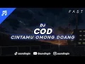 Download Lagu DJ COD (Cinta Omong Doang) + Lirik