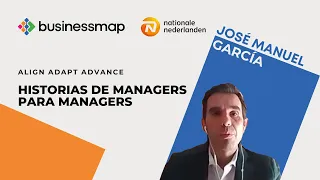 Vídeo resumen 1er Webinar "Align - Adapt - Advance" con José Manuel García de Nationale-Nederlanden