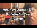 Download Lagu John Mayer - You're Gonna Live Forever In Me (Unplanned cover)