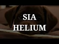Download Lagu Sia - Helium (Lyrics)