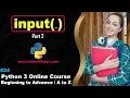 input Function in Python input part 2 Python 3 Online Course A to Z in Hindi