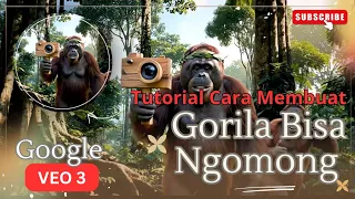 gorila bisa ngomong tutorial membuat hewan bisa ngomong menggunakan veo 3 cara buat vlog gorila