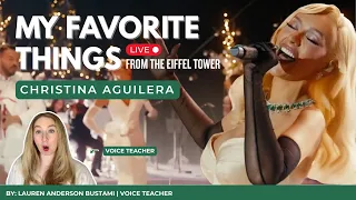 Voice Teacher Reacts to My Favorite Things Live from the Eiffel Tower by Christina Aguilera