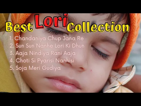 Download MP3 Best Lori Collection | Hindi Lori | Maa Ki Lori | Best Lori for Baby Sleeping