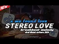Lagu DJ STEREO LOVE X WE FOUND LOVE BREAKBEAT FULL BASS / TERBARU 2024 🔥🔥