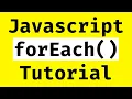 Javascript Array forEach Tutorial