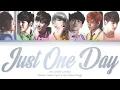 Download Lagu BTS (방탄소년단) – Just One Day (하루만) (Color Coded Lyrics Han/Rom/Eng)