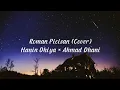 Download Lagu Roman Picisan (Cover) - Hanin Dhiya × Ahmad Dhani (Lirik) 🎵