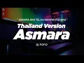 Download Lagu DJ ASMARA THAILAND STYLE x KOPLO \ MP3