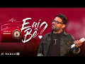 PABLO - E AI BÊ - NOVO CD 2019 - REPERTÓRIO NOVO 2019