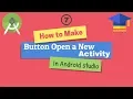 How to Make a Button Open a New Activity Android App Development ForTutorial