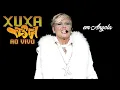 Download Lagu XUXA FESTA -  AO VIVO em ANGOLA (2009)