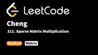 LeetCode 311 Sparse Matrix Multiplication