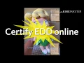 How to Certify EDD online