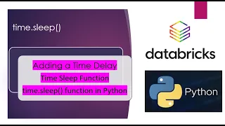 21 Python Adding Delays with Time Sleep using time sleep PART 21