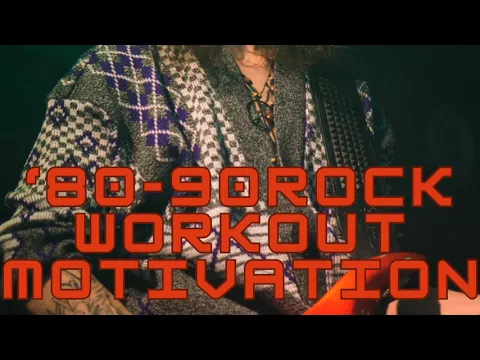 Rock Mix '80-90 Compilation ***1 hour gym motivation workout***