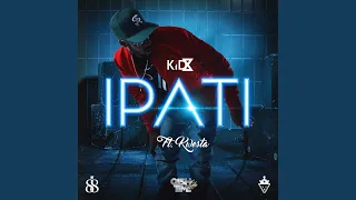 ipati feat kwesta 