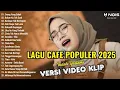 Lagu LAGU CAFE AKUSTIK(TANPA IKLAN) | AKUSTIK POPULER 2025.
