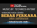 Lagu BEBAS PERKARA KARAOKE NADA CEWEK - DIDI ASWANDI | TARLING LIRIK TANPA VOKAL 2024