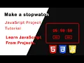 Make a Cool Neon Stopwatch using HTML CSS and Vanilla JavaScript JavaScript Projects