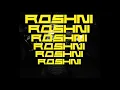 SickFlip & Ritviz - Roshni feat. Seedhe Maut (Official Music Video)