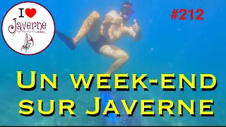 #212 un week-end sur Javerne