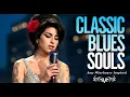 Lagu Amy Winehouse-Inspired Classic Blues Playlist | New 2025 Full Album Songs of Love Music