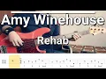 Amy Winehouse - Rehab (Bass Cover) TABS