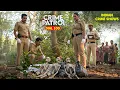 Lagu जंगल के हर मोड़ पर एक नई लाश, ऐसा जुर्म देखा नहीं होगा| Crime Patrol | Real Crime | New Episode 2025
