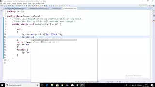 What happens if we use System exit 0 in try block Does the finally block gets executed or not