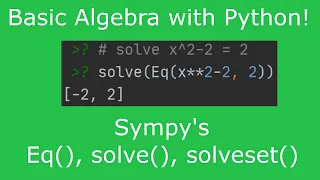 Solve Equations with SymPy Python Basic Algebra Tutorial