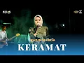 Download Lagu NADIN MAULIA - KERAMAT || MELON MUSIC LIVE PAKEL