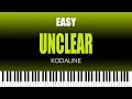 Download Lagu Kodaline – Unclear | EASY Piano Cover