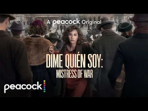 Dime Quién Soy: Mistress of War | Official Trailer | Peacock Original