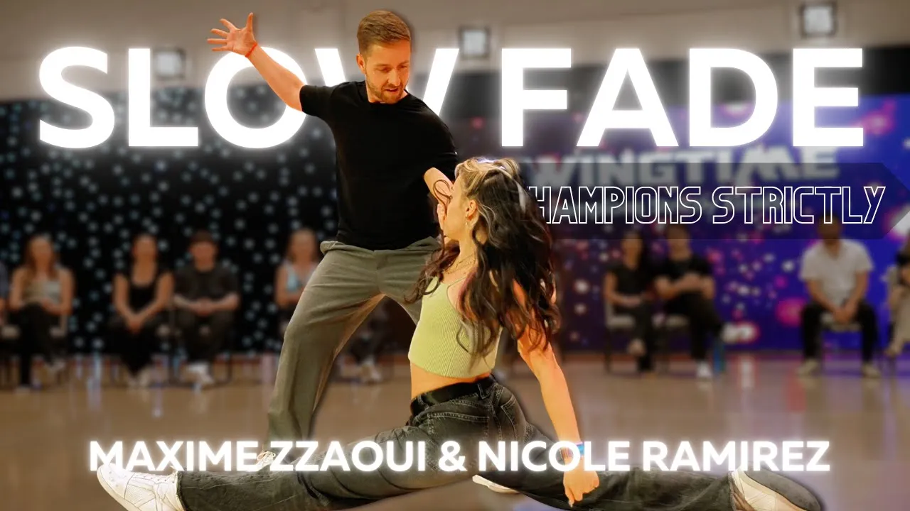 Slow Fade - Maxime Zzaoui & Nicole Ramirez - 1st place Champions Strictly - Swingtime 2025