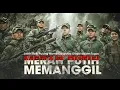 Download Lagu MERAH PUTIH MEMANGGIL #movie #filmperang #infokcpi #ndonesia