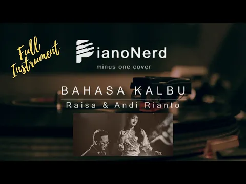 Download MP3 Bahasa Kalbu - Raisa & Andi Rianto (Instrumental Cover / Karaoke)