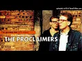 The Proclaimers I'm Gonna Be (500 Miles) (The Extended MHP Remix)