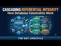 The Mastery Approach Master Database Design Cascading Referential Integrity