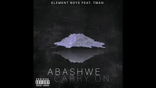 element boys abashwe carry on feat tman