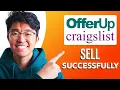 How to Sell Successfully Offerup and Craigslist SIMPLE Easy Guide